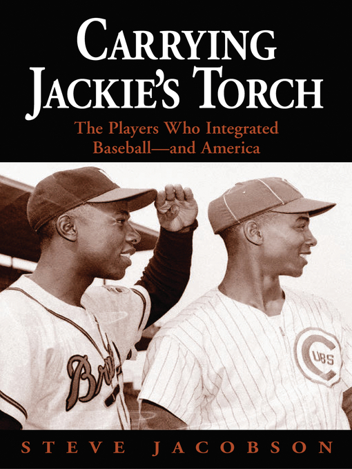 Title details for Carrying Jackie's Torch by Steve Jacobson - Available